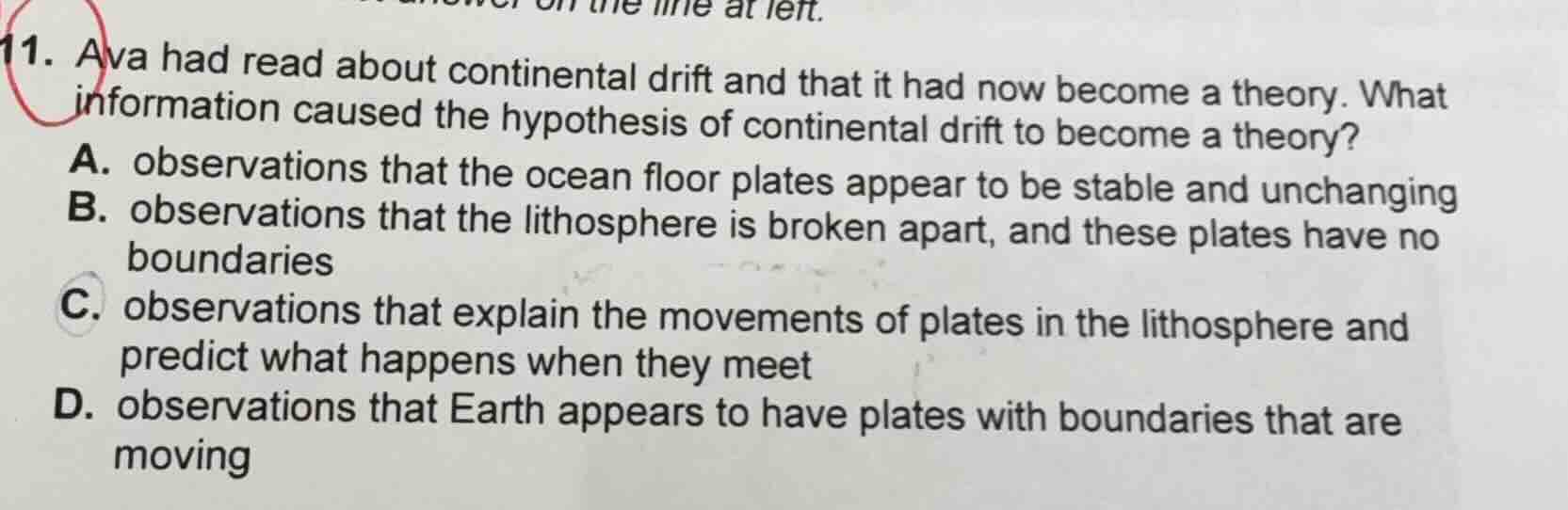 11. ava had read about continental drift and that it had now become a t…