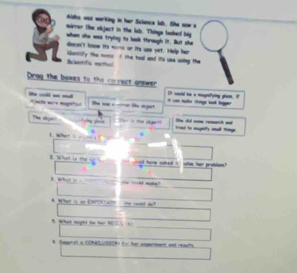 aisha was working in her science lab. she saw a silver - like object in…