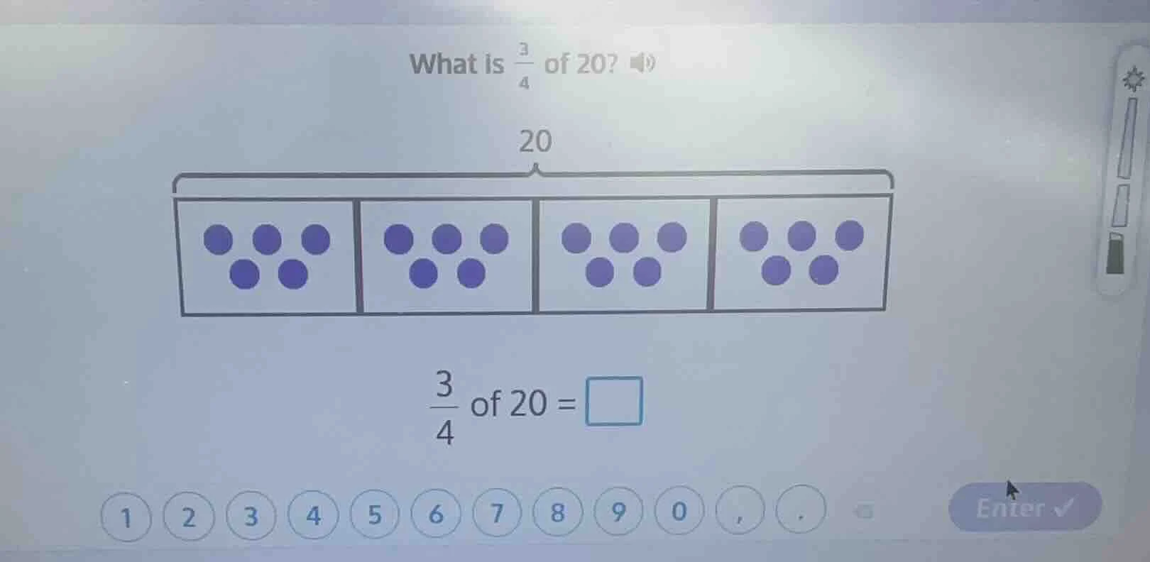 what is \\(\\frac{3}{4}\\) of 20? \\(\\frac{3}{4}\\) of 20 = \\(\\squar…