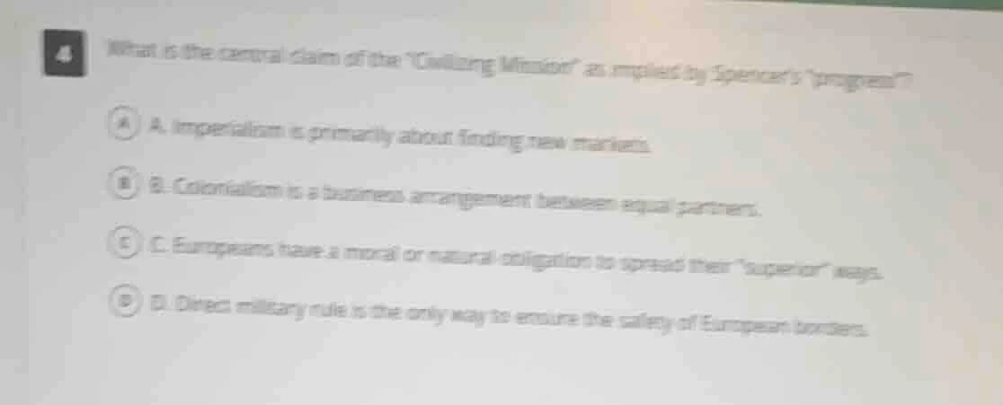 4 what is the central claim of the civilizing mission as implied by spe…