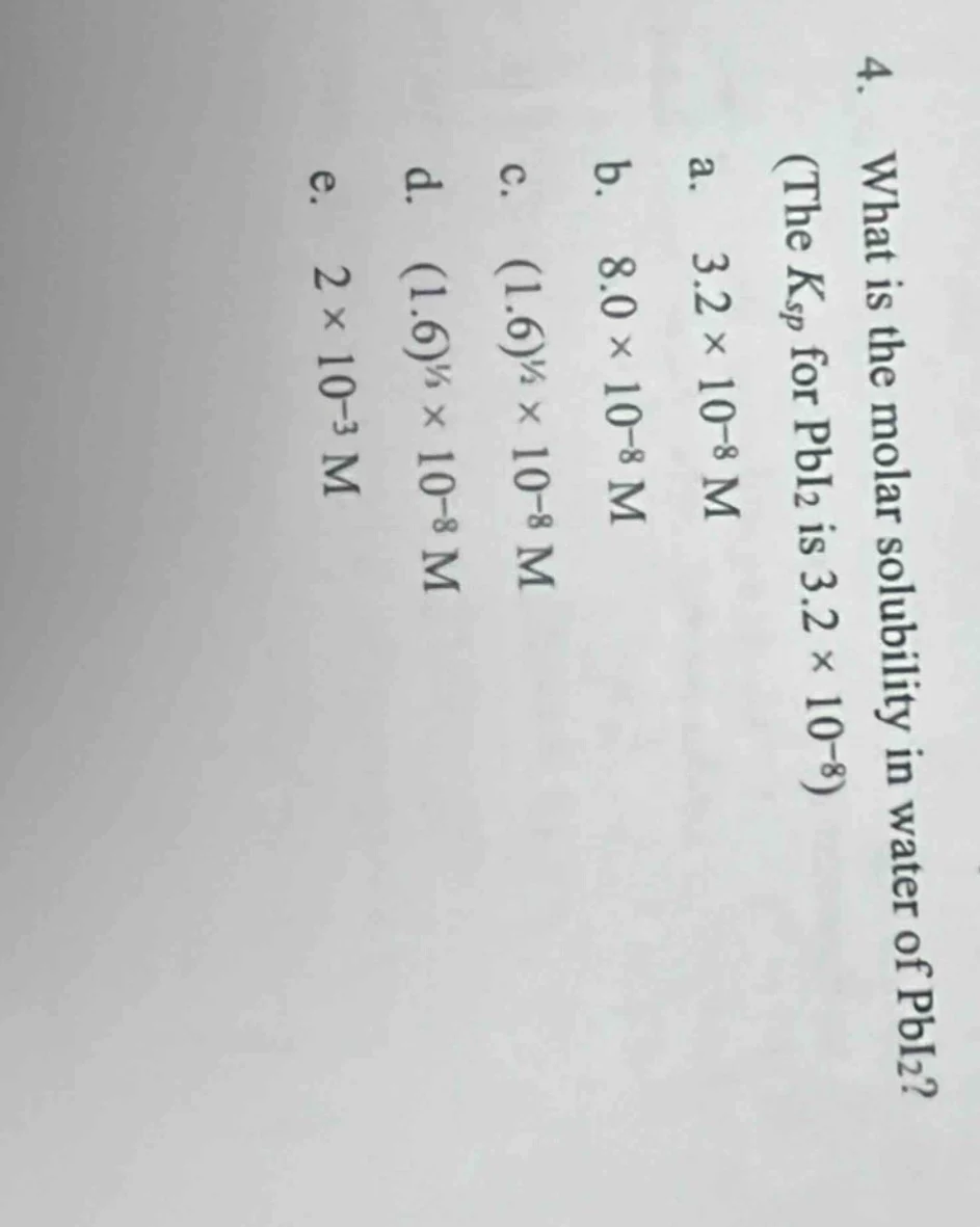 4. what is the molar solubility in water of pbi₂? (the ( k_{sp} ) for (…