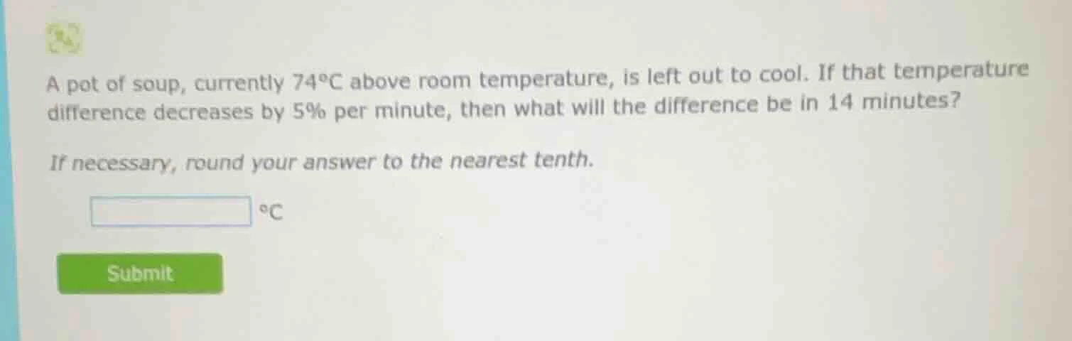 a pot of soup, currently 74°c above room temperature, is left out to co…