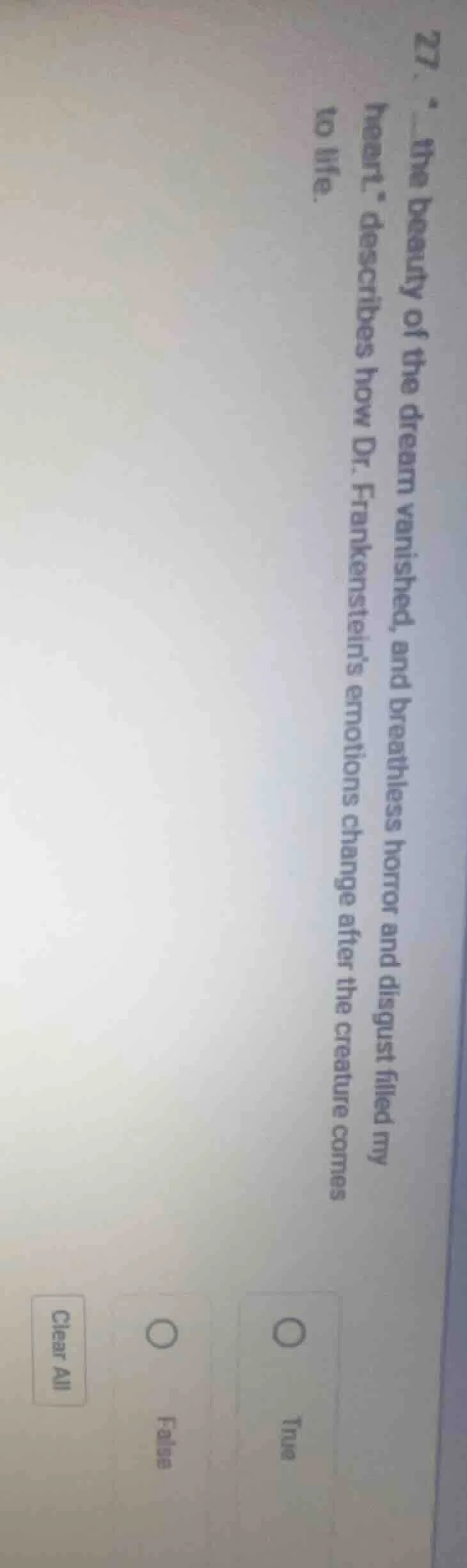 27. “the beauty of the dream vanished, and breathless horror and disgus…