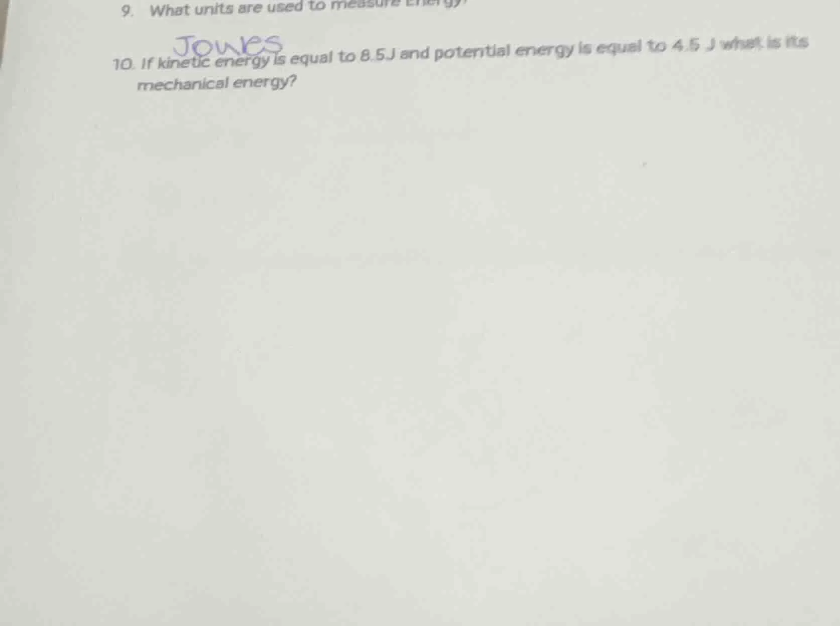 9. what units are used to measure energy? 10. if kinetic energy is equa…