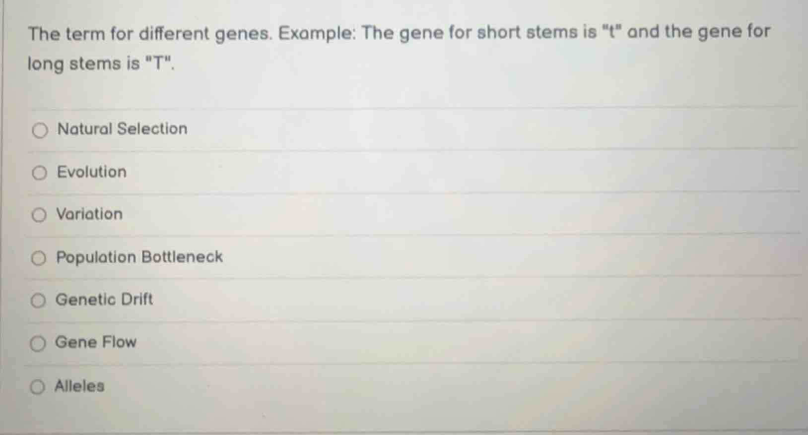 the term for different genes. example: the gene for short stems is \t\ …