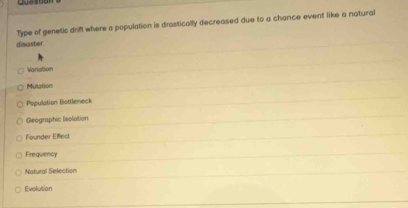 type of genetic drift where a population is drastically decreased due t…