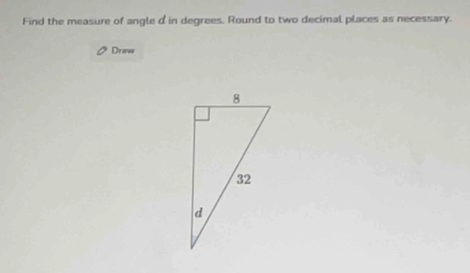 find the measure of angle d in degrees. round to two decimal places as …