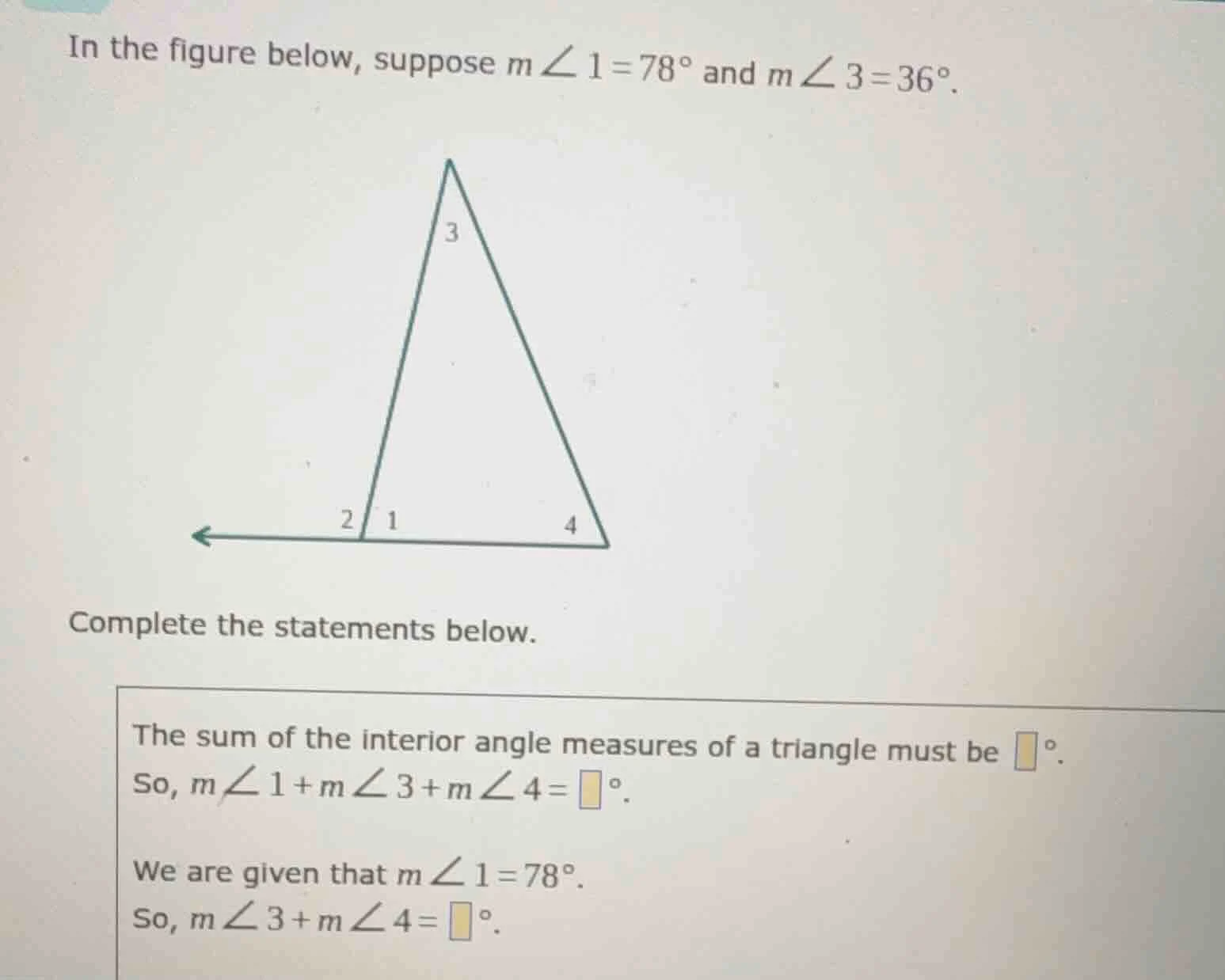 in the figure below, suppose ( mangle1 = 78^circ ) and ( mangle3 = 36^c…