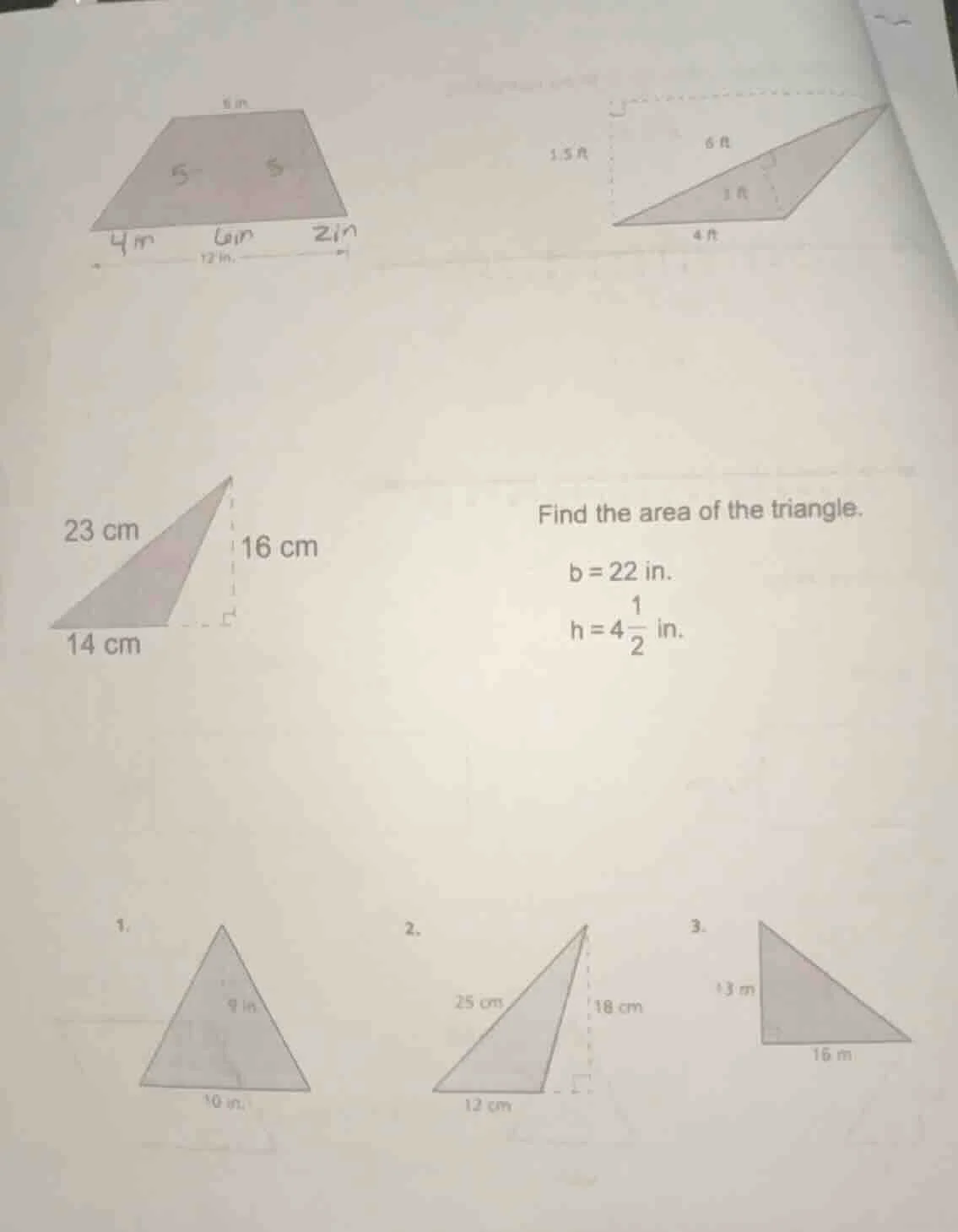 find the area of the triangle.\ b = 22 in.\ h = 4\\frac{1}{2} in.