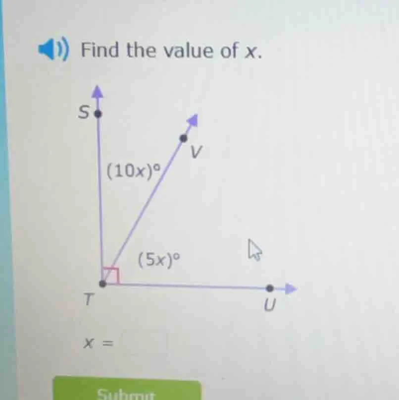 find the value of x. s (10x)° v (5x)° t u x =