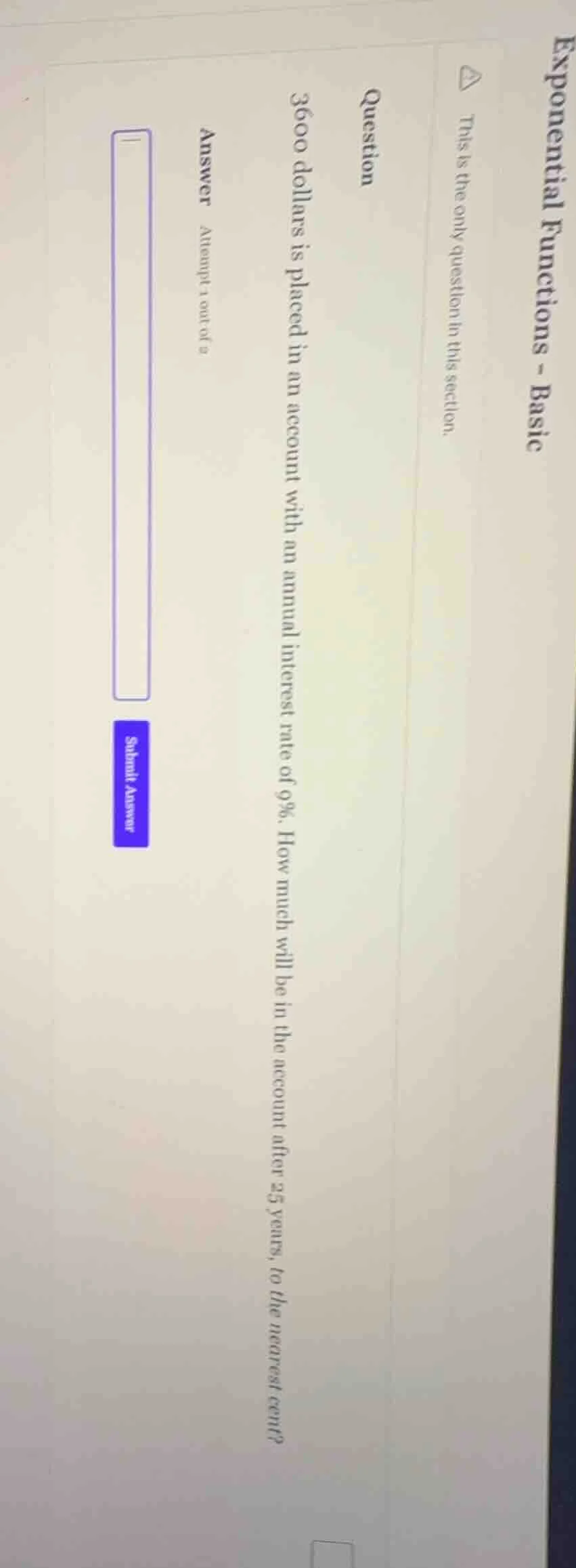 question 3600 dollars is placed in an account with an annual interest r…