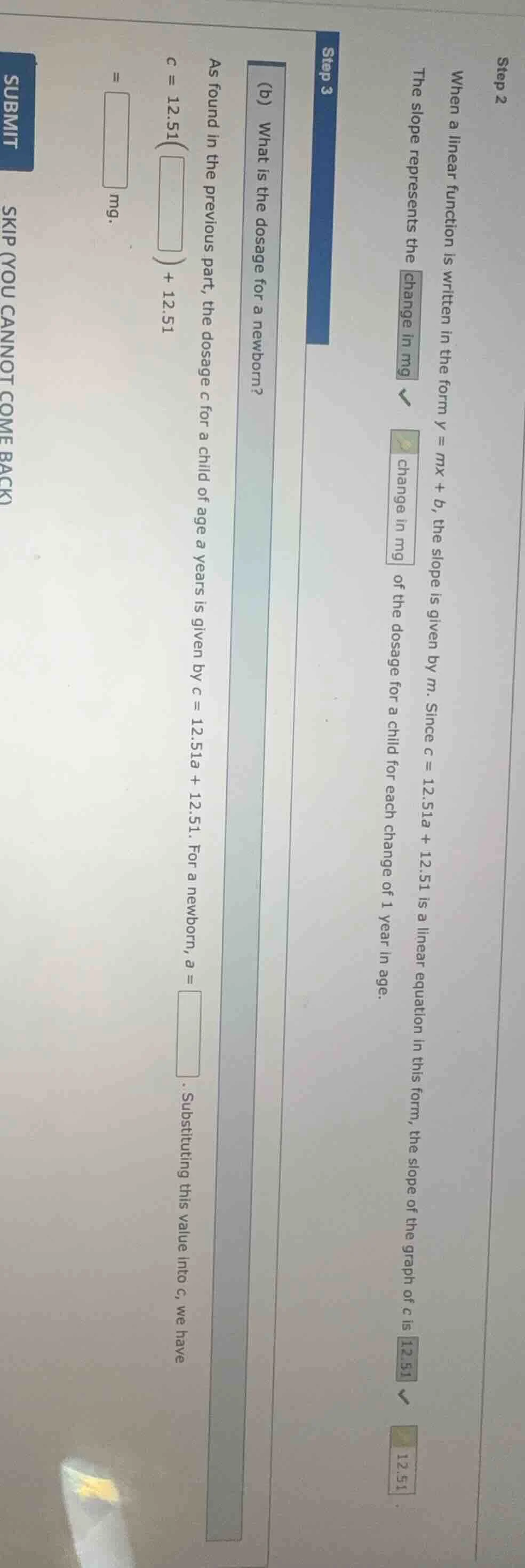 step 2 when a linear function is written in the form y = mx + b, the sl…