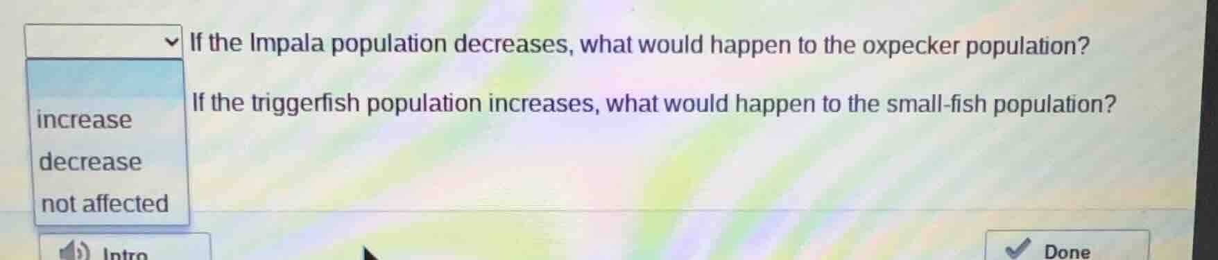 if the impala population decreases, what would happen to the oxpecker p…