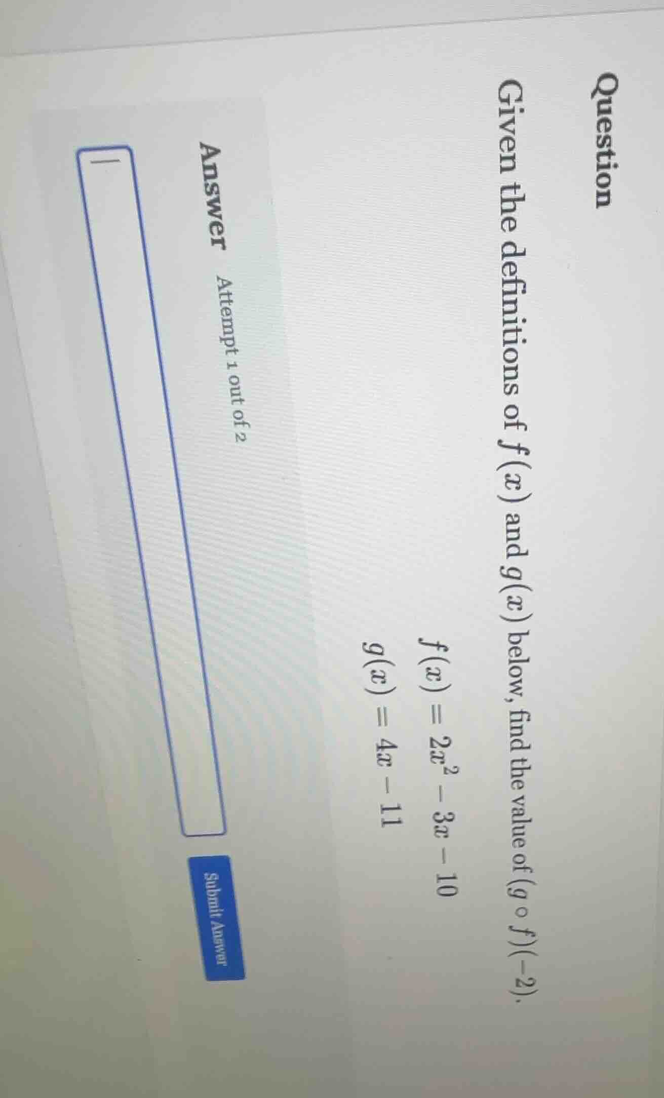 question given the definitions of f(x) and g(x) below, find the value o…
