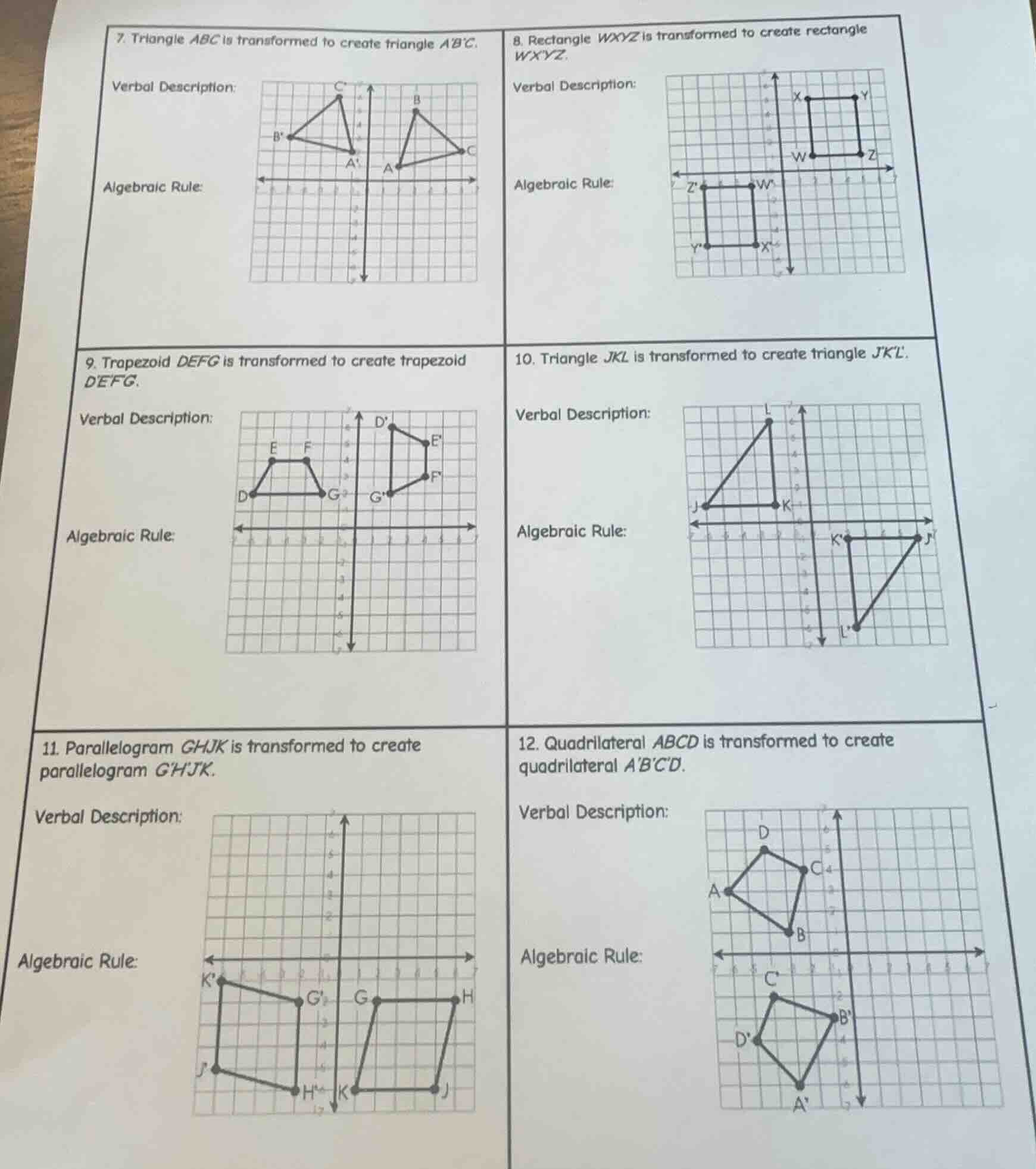 7. triangle abc is transformed to create triangle abc. verbal descripti…