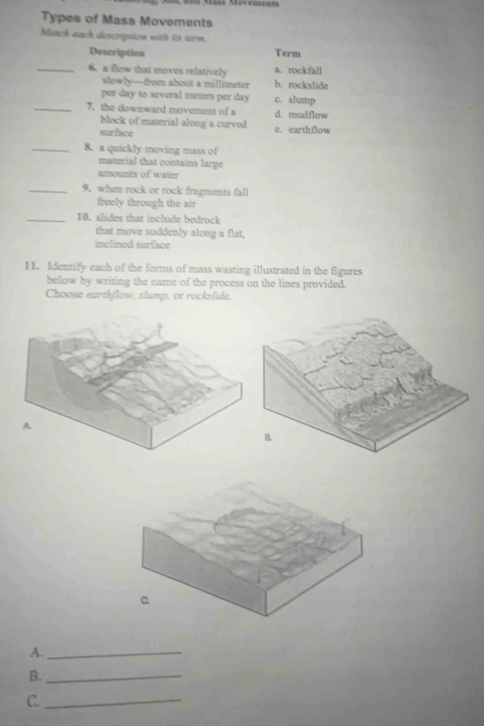 types of mass movements match each description with its term. descripti…