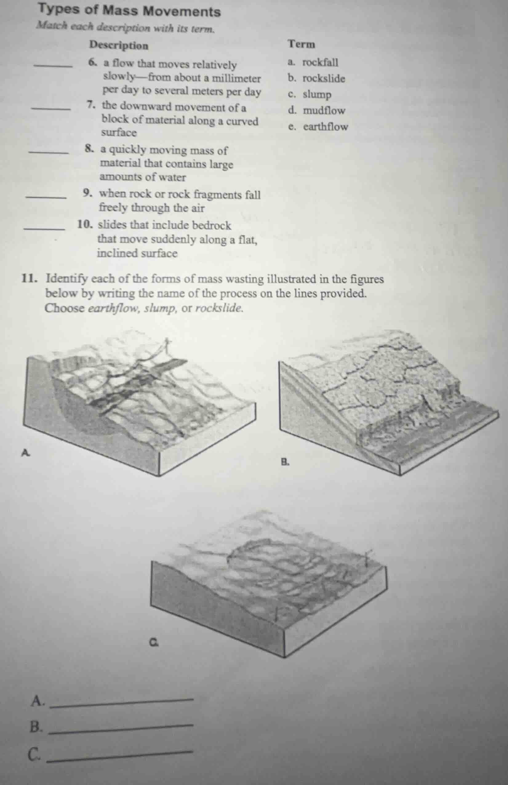 types of mass movements match each description with its term. descripti…