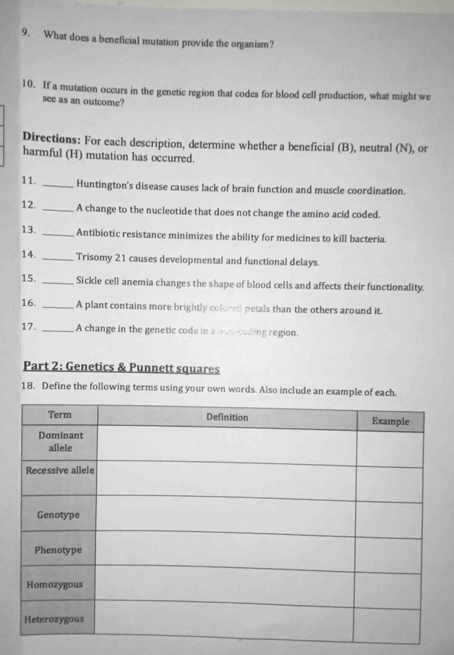 9. what does a beneficial mutation provide the organism? 10. if a mutat…