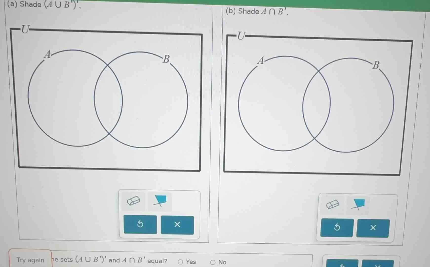 (a) shade $(a cup b)$. (b) shade $a cap b$. try again the sets $(a cup …
