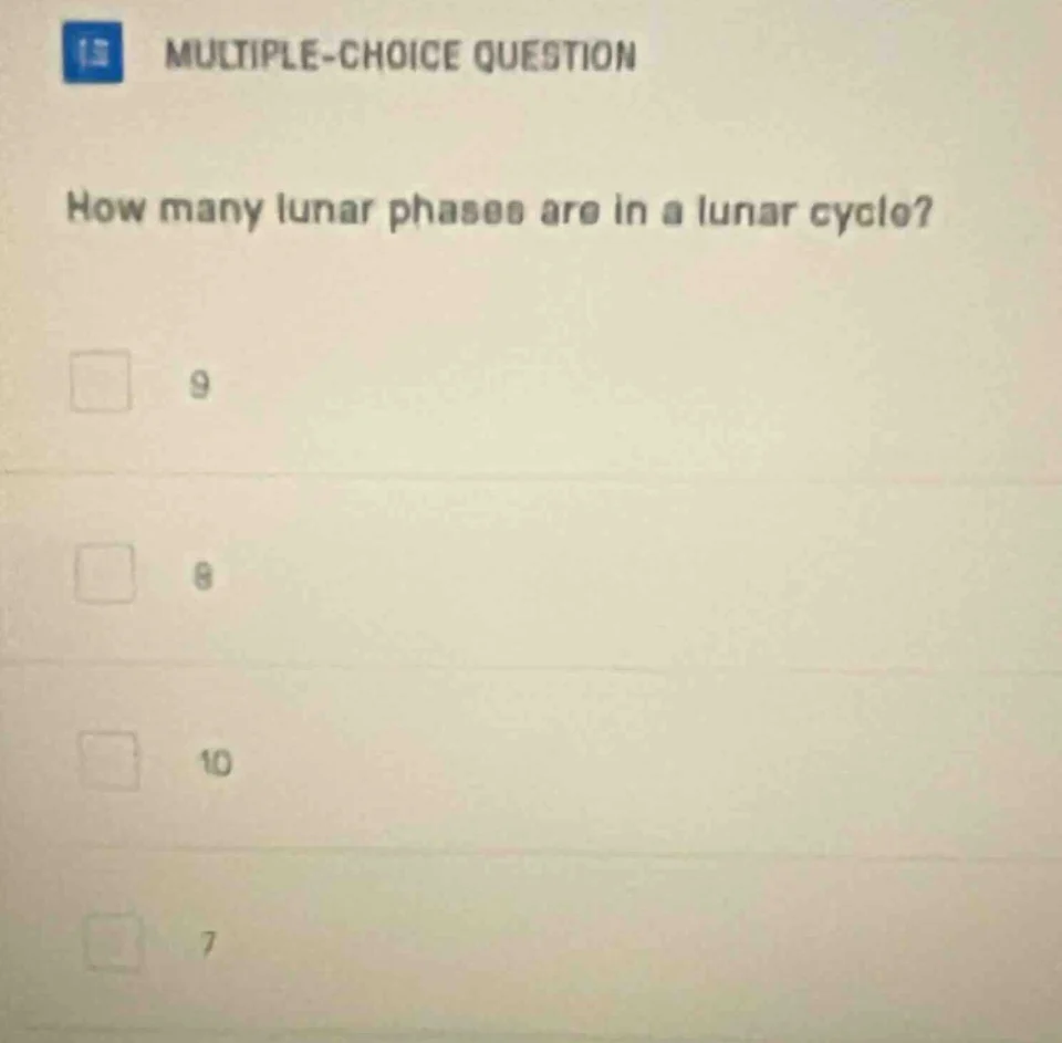 multiple-choice question how many lunar phases are in a lunar cycle? 9 …