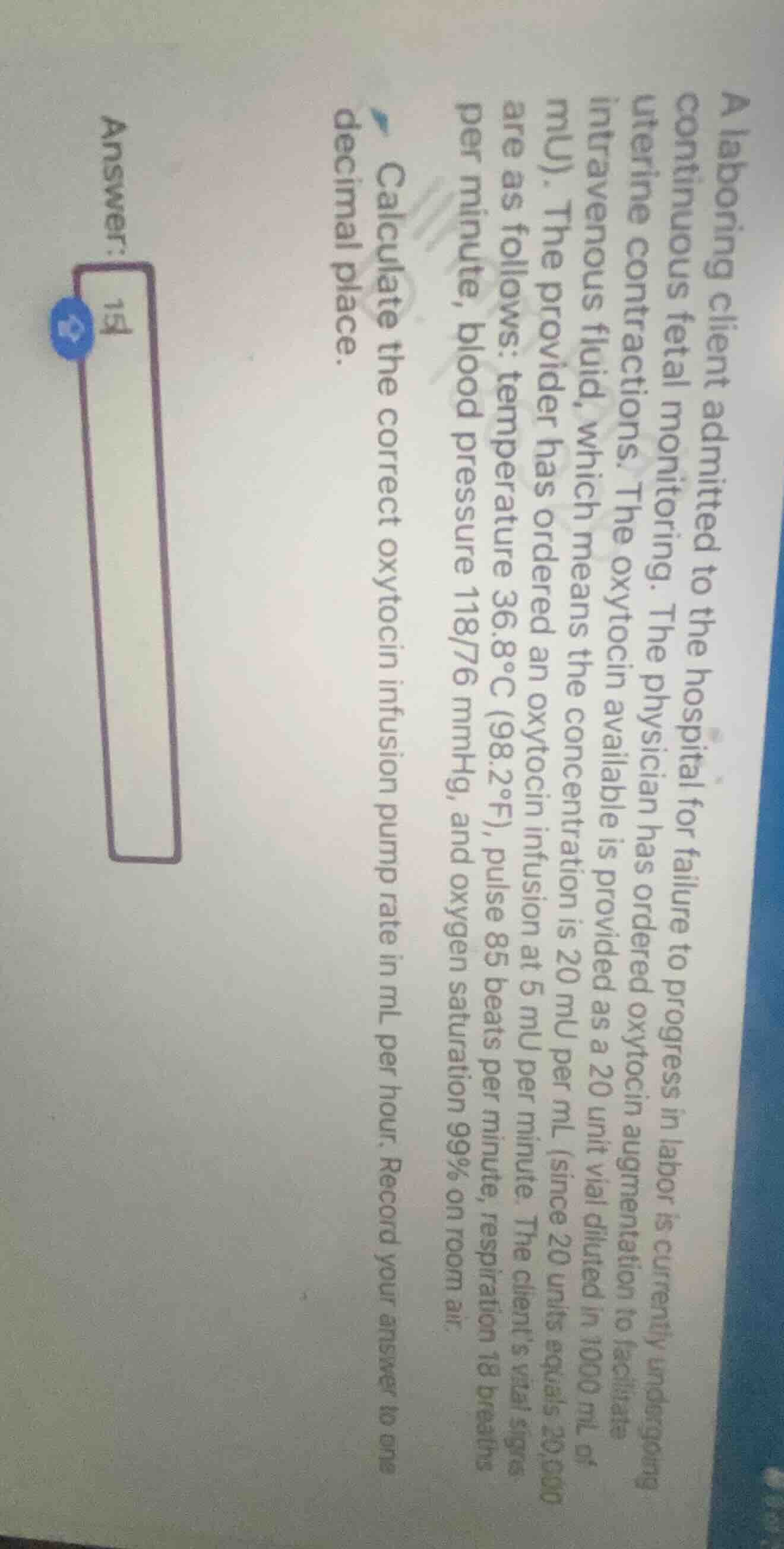 a laboring client admitted to the hospital for failure to progress in l…