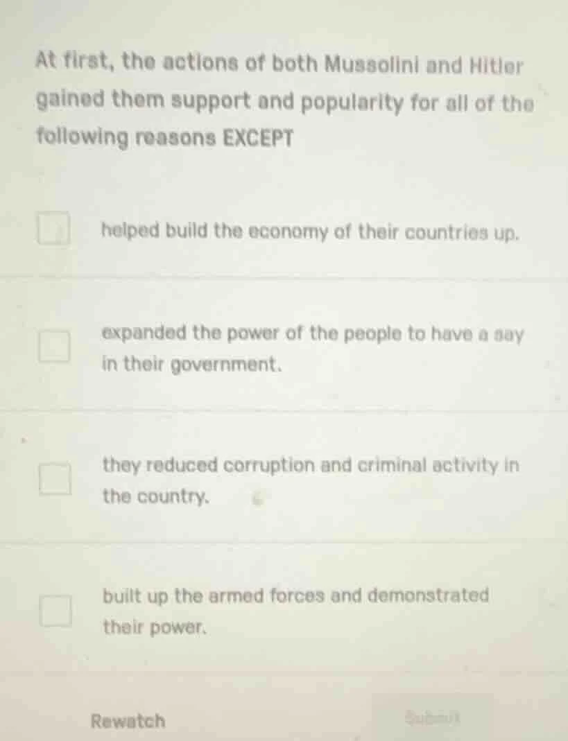 at first, the actions of both mussolini and hitler gained them support …