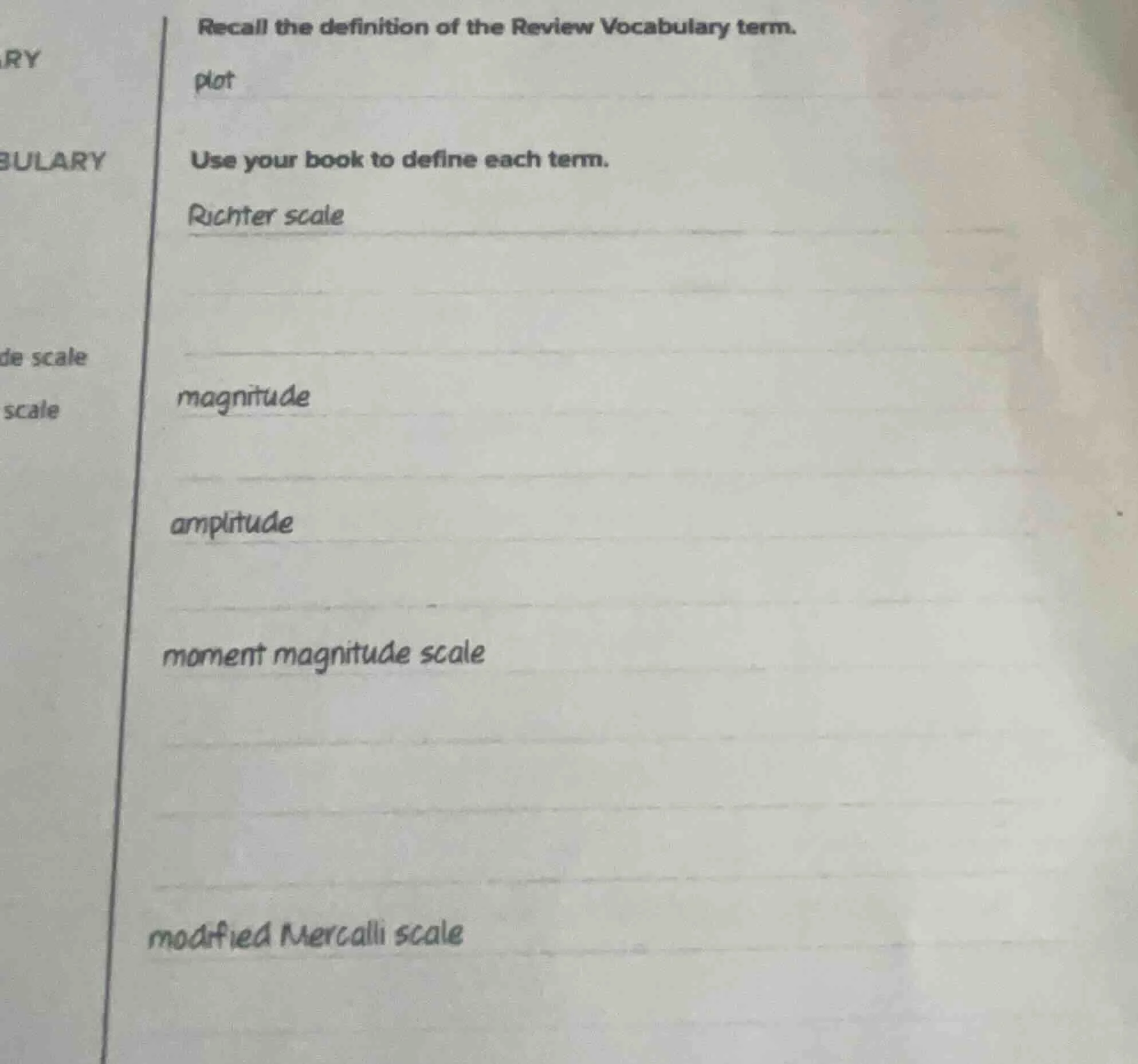 recall the definition of the review vocabulary term. plot use your book…