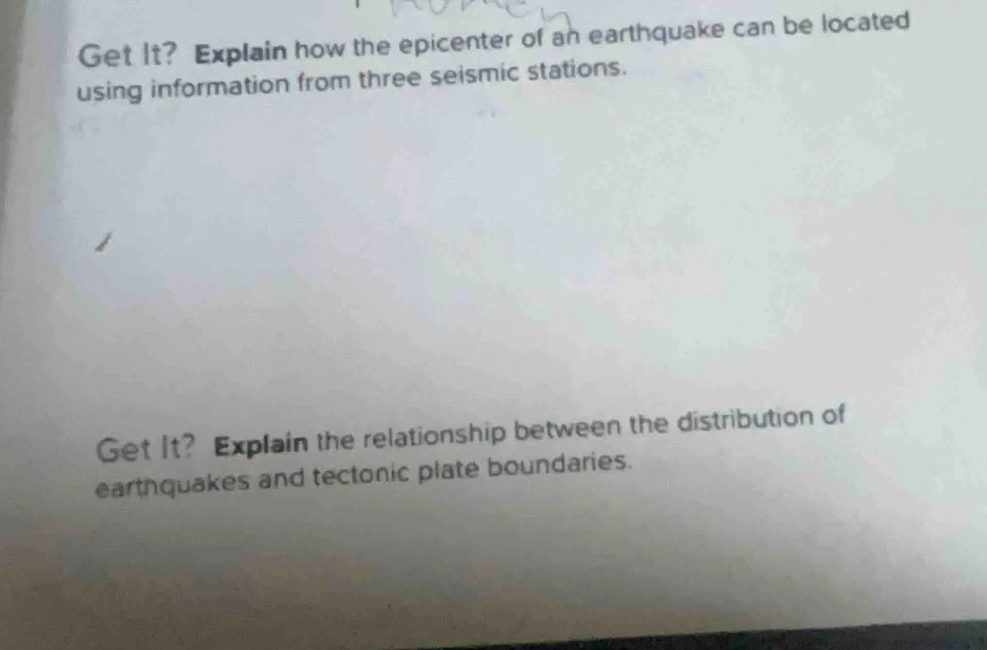 get it? explain how the epicenter of an earthquake can be located using…