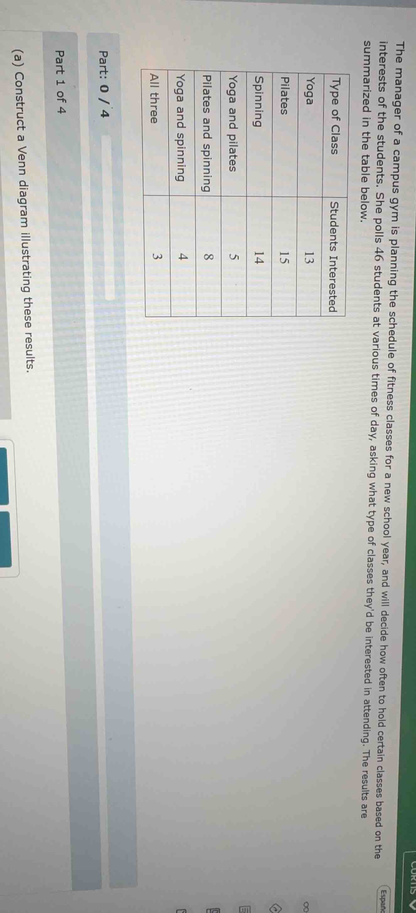 the manager of a campus gym is planning the schedule of fitness classes…