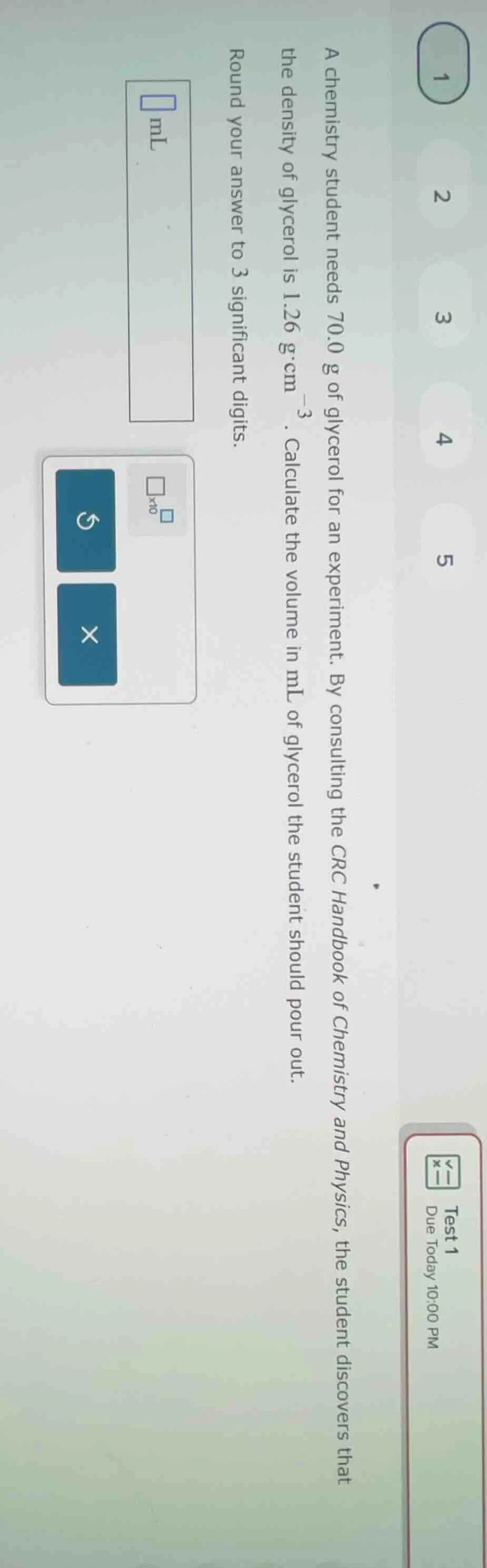 a chemistry student needs 70.0 g of glycerol for an experiment. by cons…
