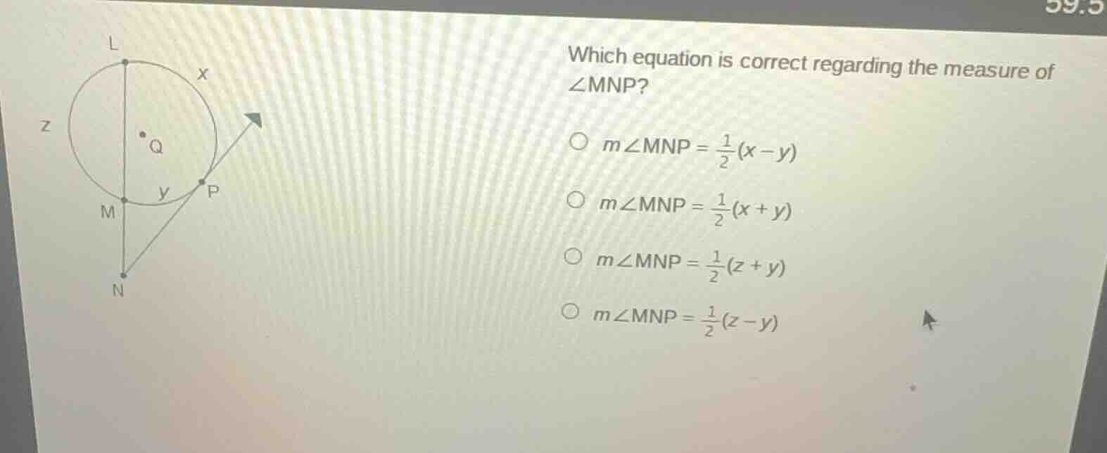 which equation is correct regarding the measure of ∠mnp? 〇 $mangle mnp …