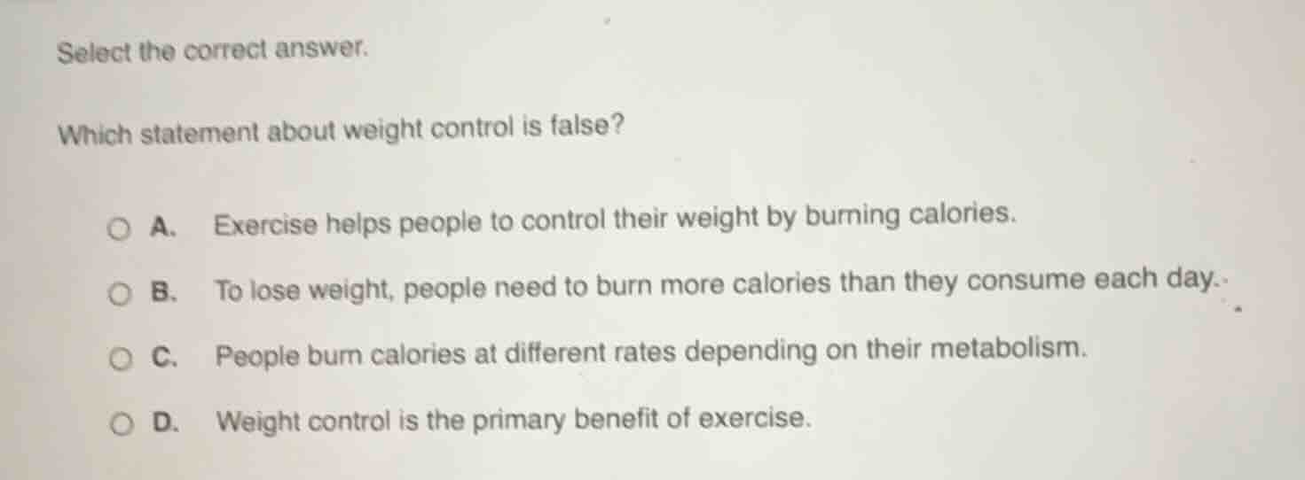 select the correct answer. which statement about weight control is fals…