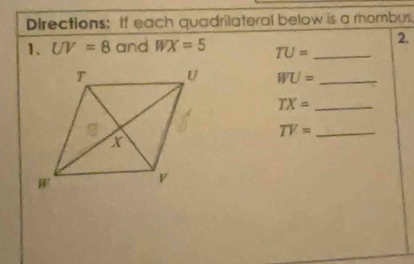 directions: if each quadrilateral below is a rhombus. 1. uv = 8 and wx …
