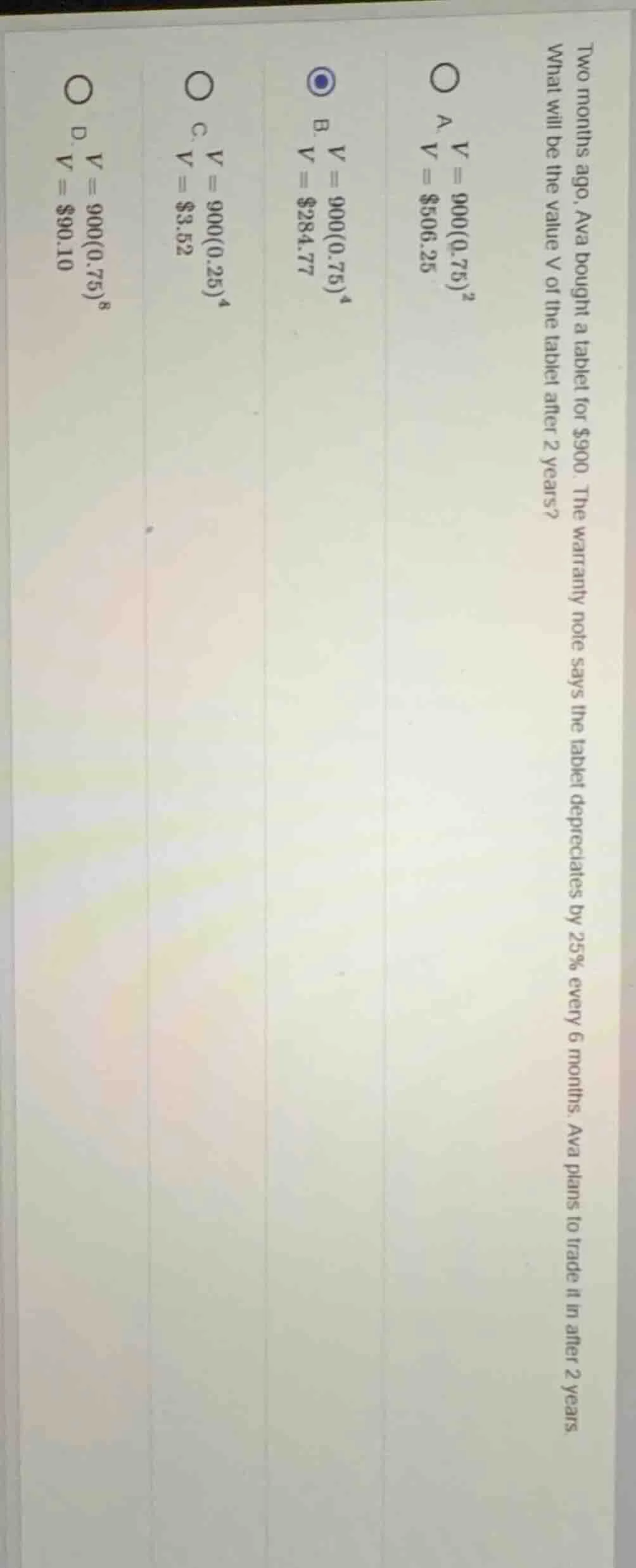 two months ago, ava bought a tablet for $900. the warranty note says th…