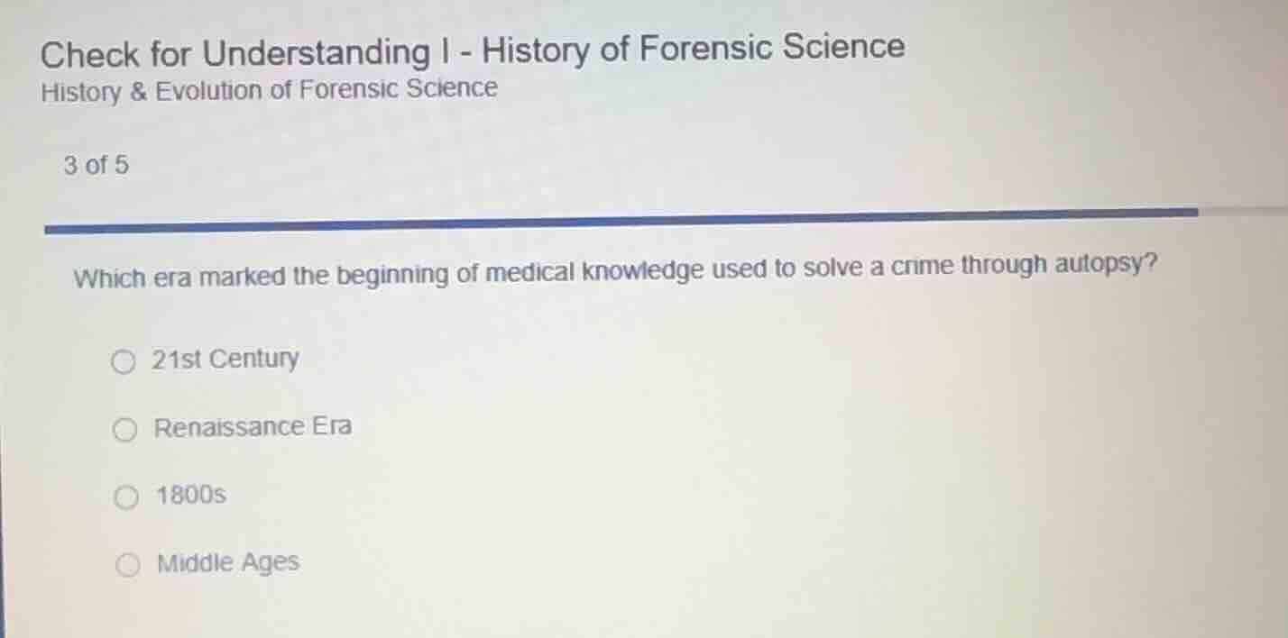 check for understanding i - history of forensic science history & evolu…