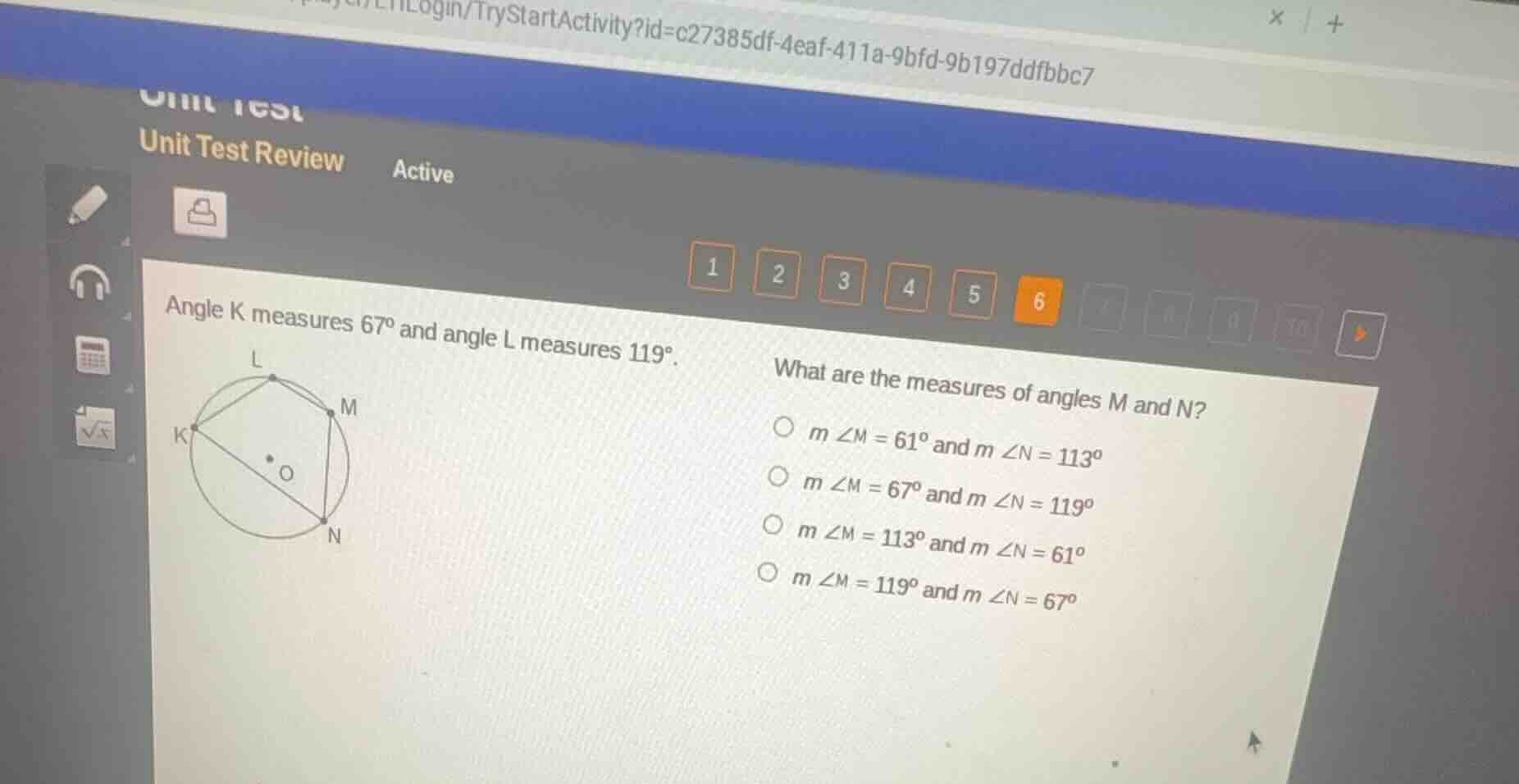 unit test review active 1 2 3 4 5 6 angle k measures 67° and angle l me…
