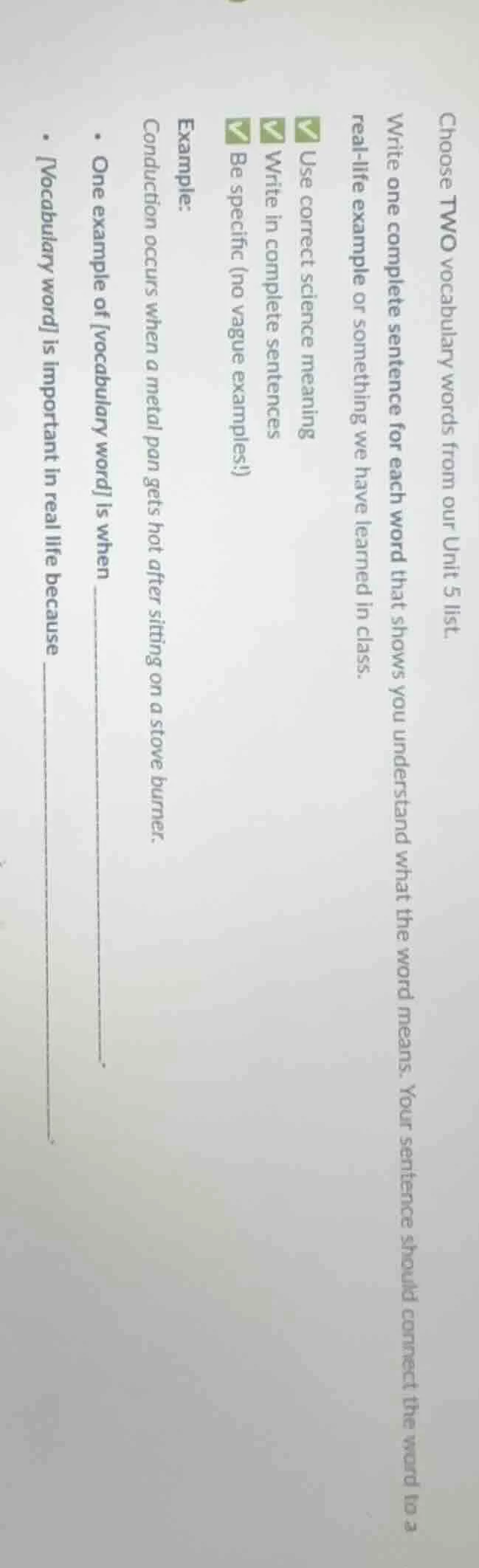 choose two vocabulary words from our unit 5 list. write one complete se…