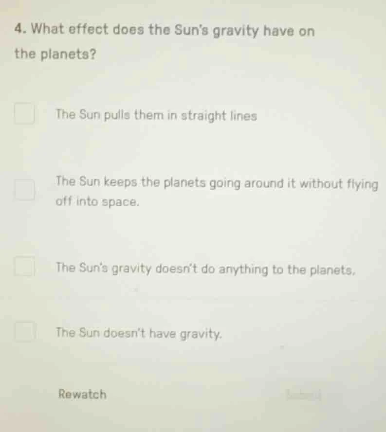 4. what effect does the suns gravity have on the planets? the sun pulls…