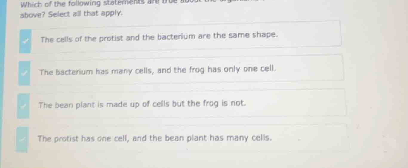 which of the following statements are true about the organisms above? s…
