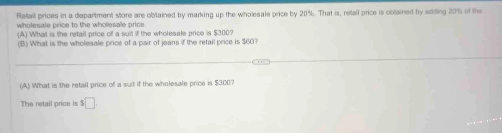 retail prices in a department store are obtained by marking up the whol…
