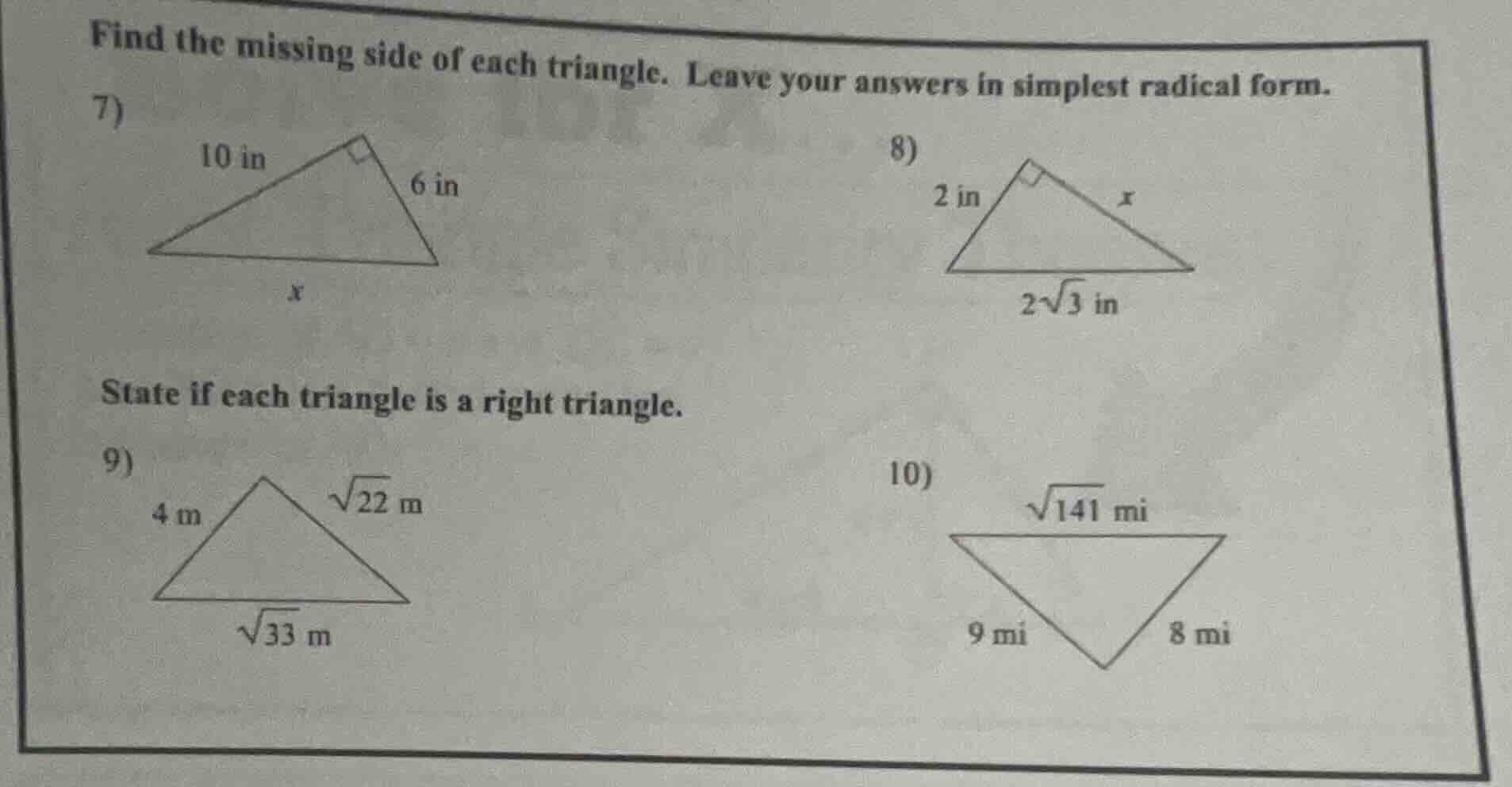 find the missing side of each triangle. leave your answers in simplest …