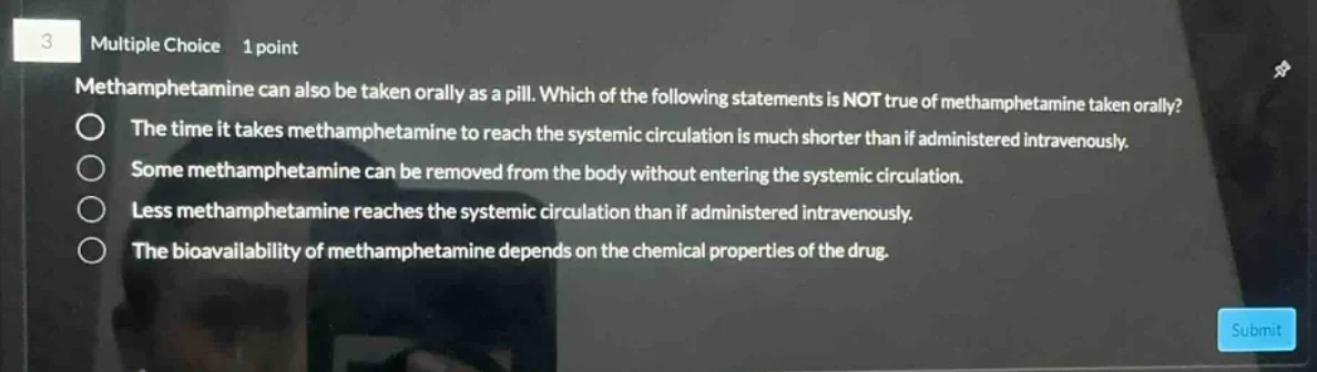 3 multiple choice 1 point methamphetamine can also be taken orally as a…