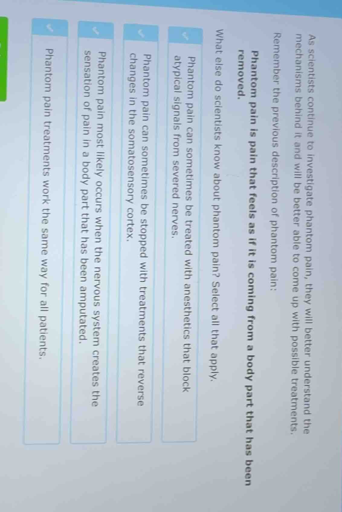 as scientists continue to investigate phantom pain, they will better un…