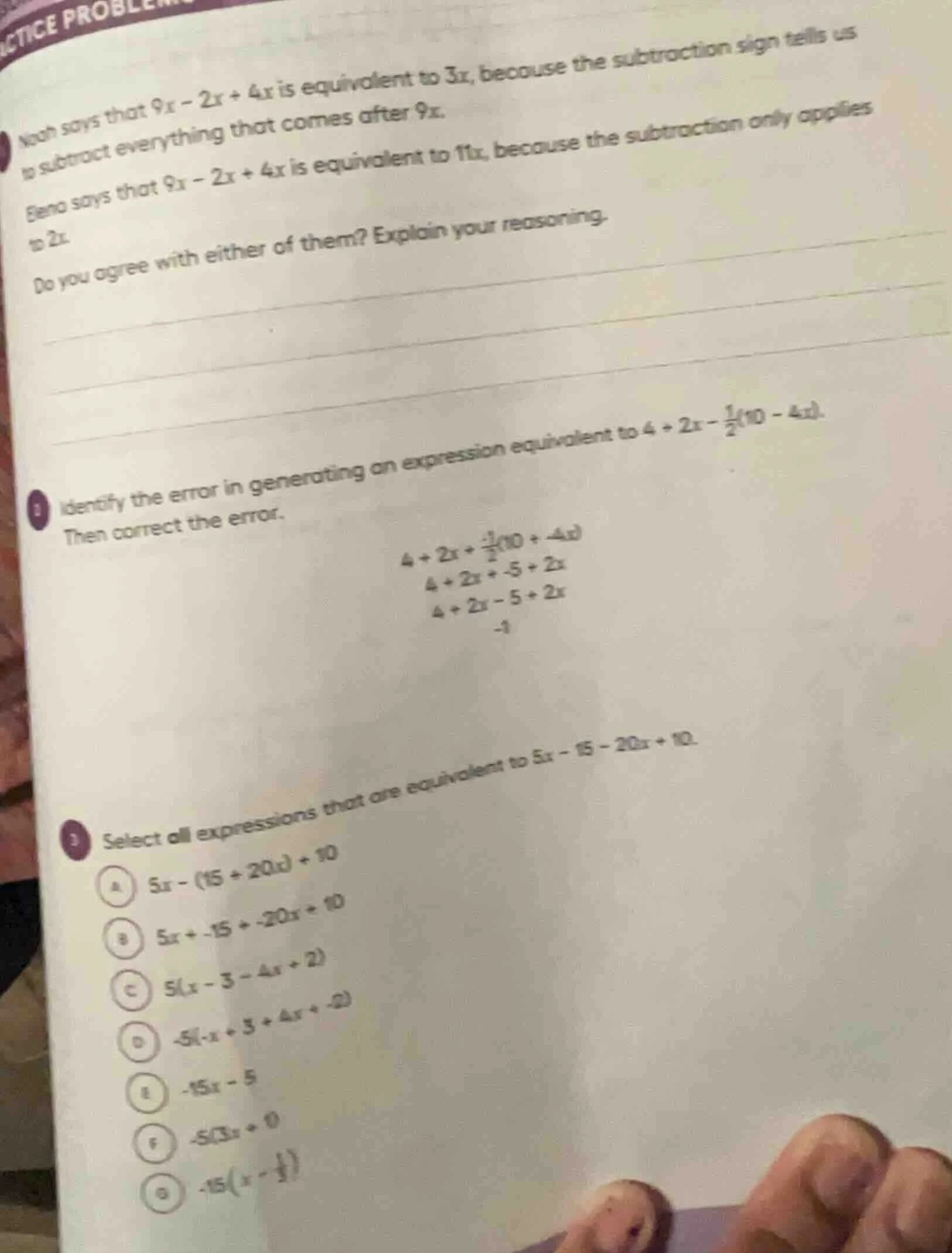 1 noah says that $9x - 2x + 4x$ is equivalent to $3x$, because the subt…
