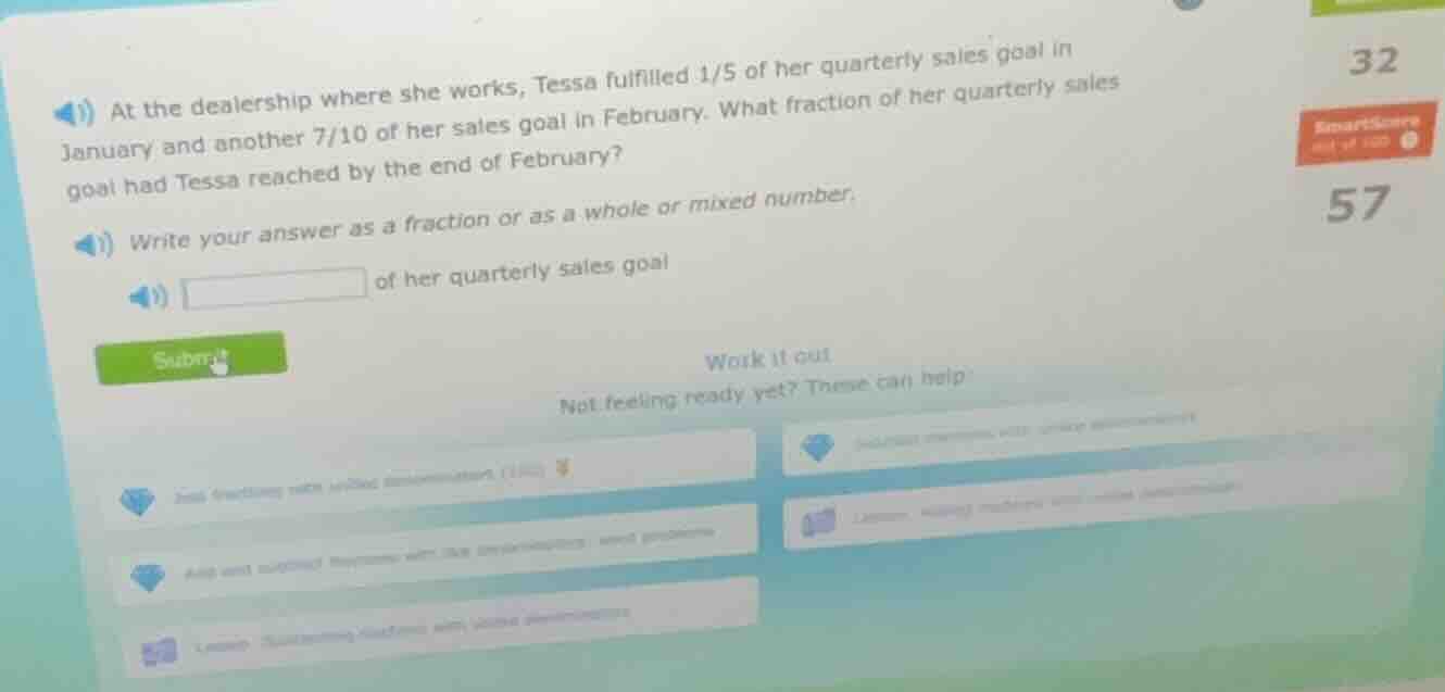at the dealership where she works, tessa fulfilled 1/5 of her quarterly…