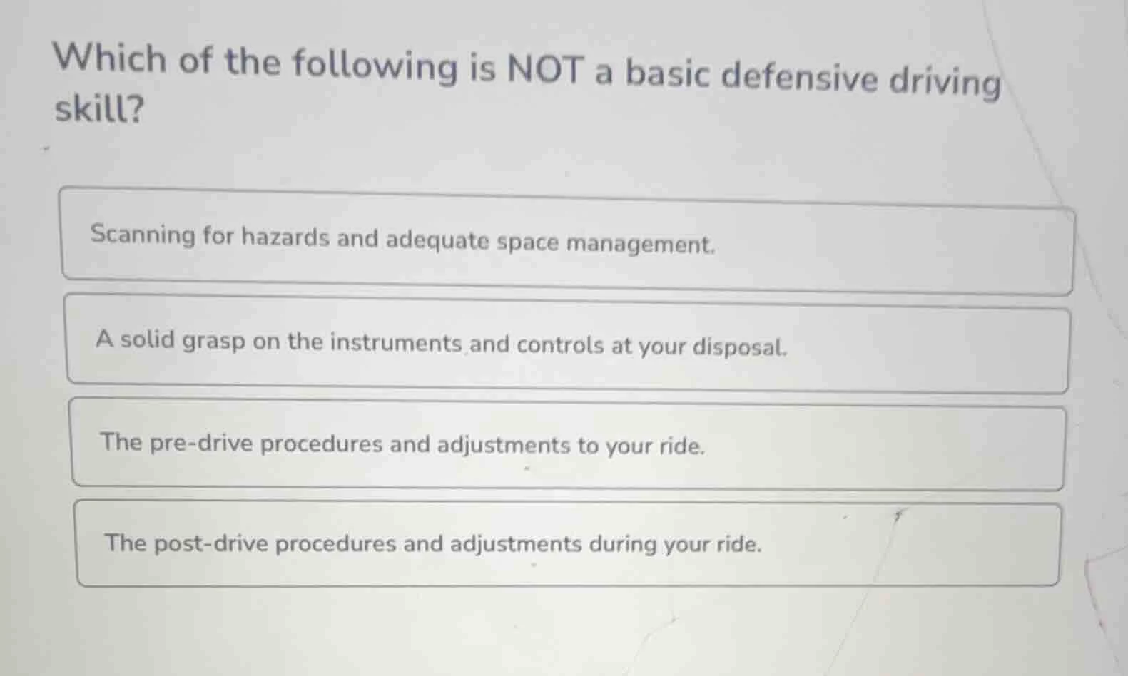 which of the following is not a basic defensive driving skill? scanning…