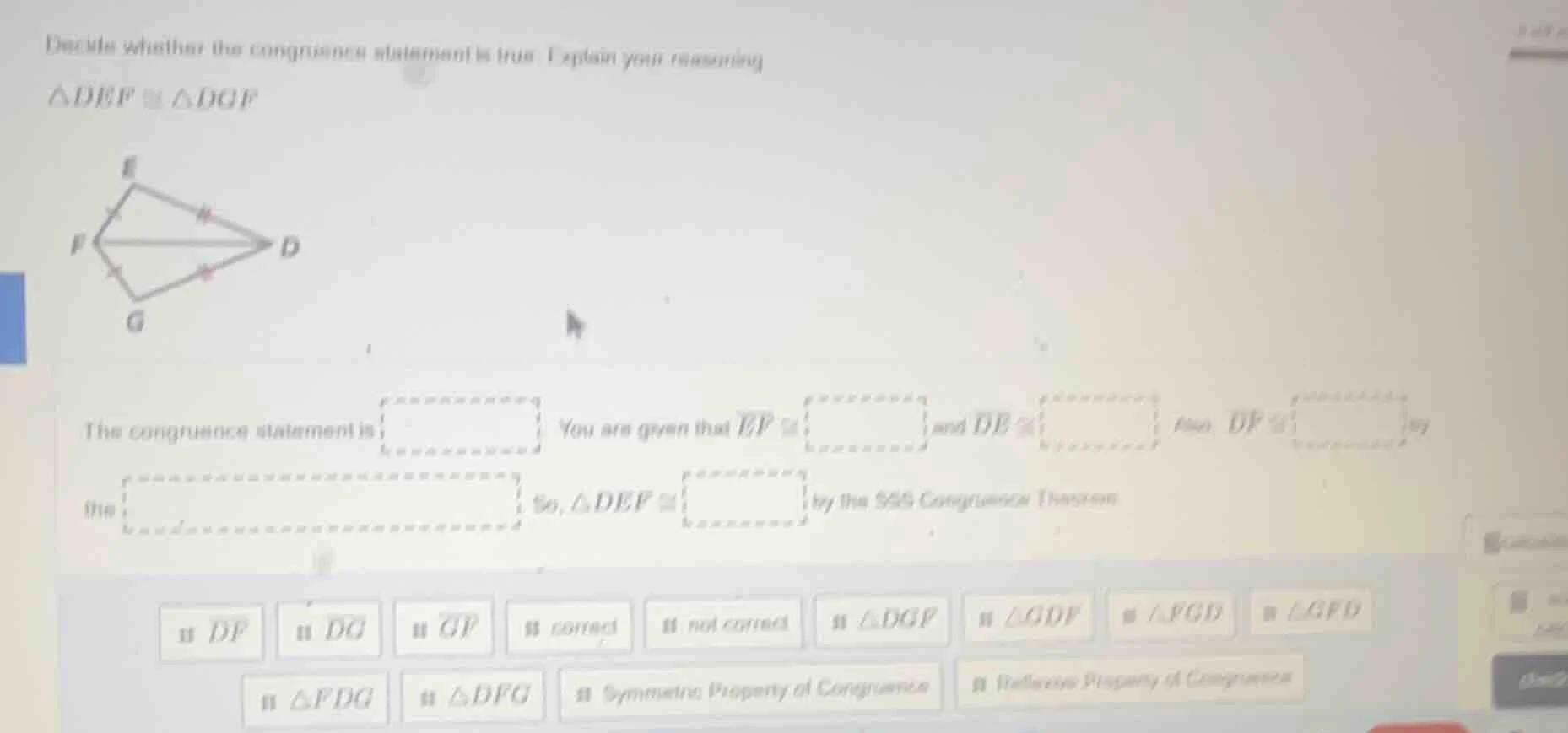 decide whether the congruence statement is true. explain your reasoning…