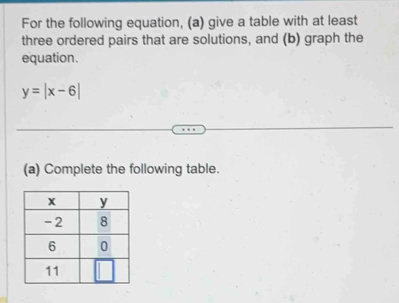 for the following equation, (a) give a table with at least three ordere…