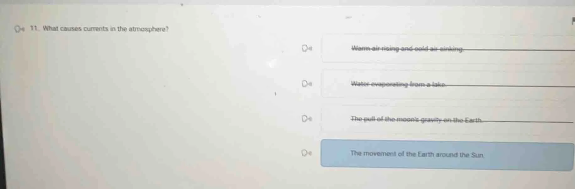 11. what causes currents in the atmosphere? warm air rising and cold ai…