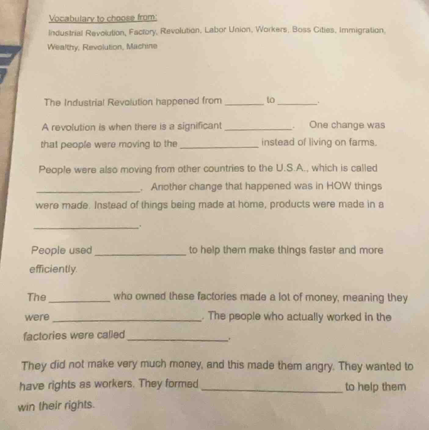 vocabulary to choose from: industrial revolution, factory, revolution, …